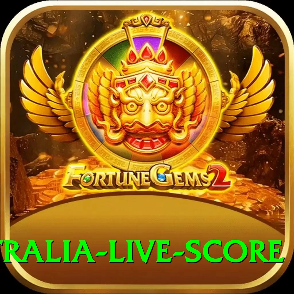 australia live score - Casino Max - 2